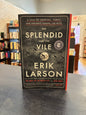 The Splendid and The Vile Erik Larson