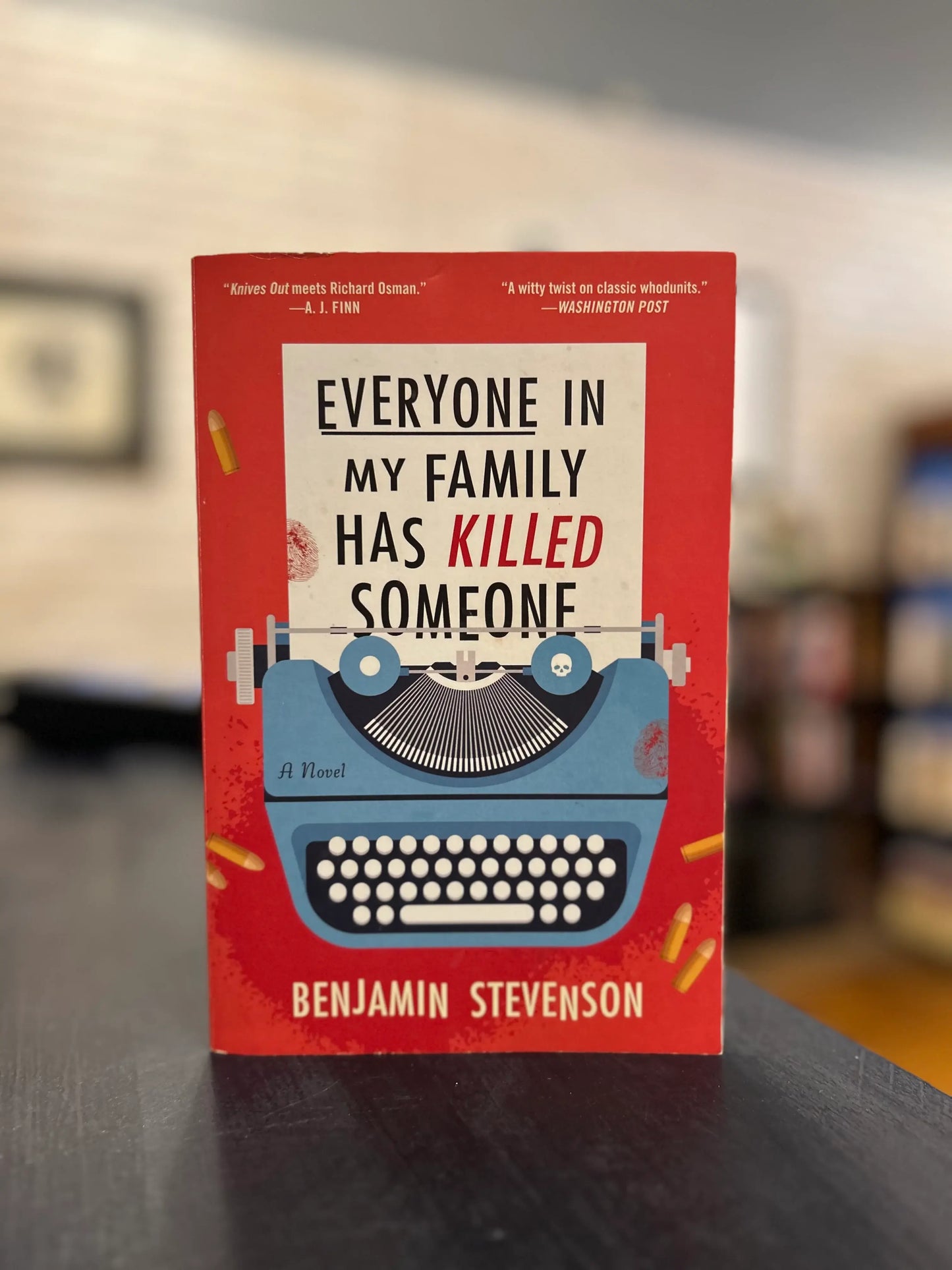 Everyone in My Family has Killed Someone - Benjamin Stevenson