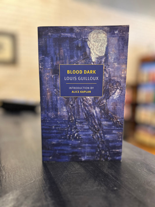 Blood Dark by Louis Guilloux - NYRB