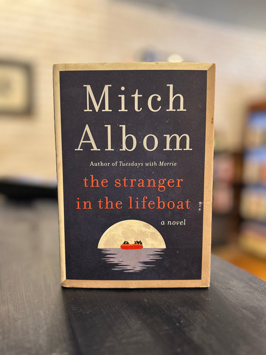 The Stranger in the Lifeboat - Mitch Albom
