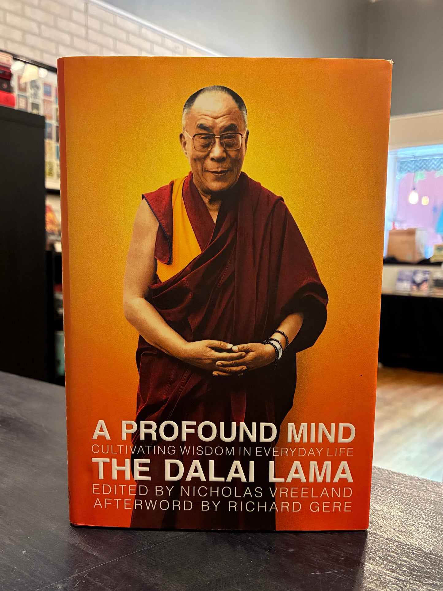 A Profound Mind: Cultivating Wisdom in Everyday Life -  The Dalai Lama