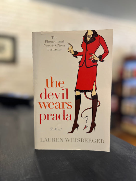 The Devil Wears Prada - Lauren Weisberger