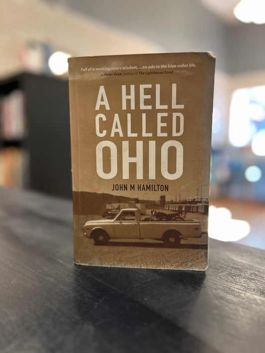 A Hell Called Ohio - John M Hamilton