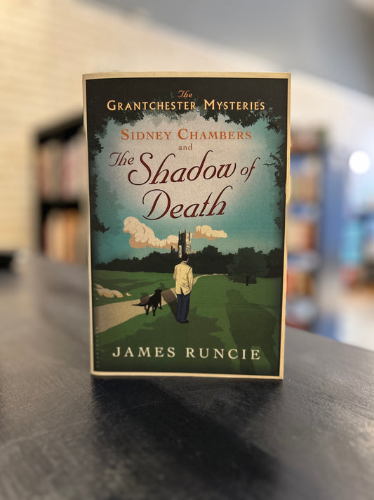 The Shadow of Death' by James Runcie