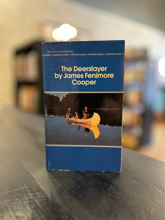 The Deerslayer by James Fenimore Cooper
