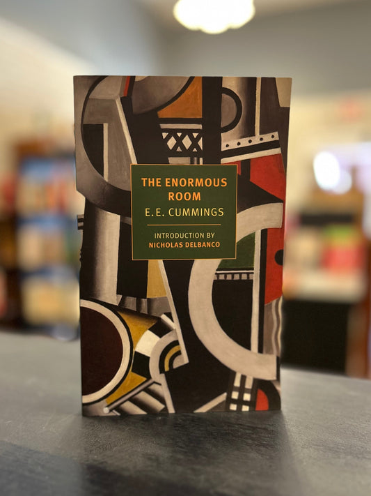 The Enormous Room by E.E. Cummings- NYRB