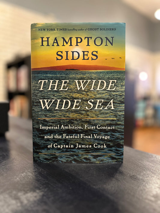 The Wide Wide Sea - Hampton Sides