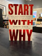 Start With Why - Simon Sinek