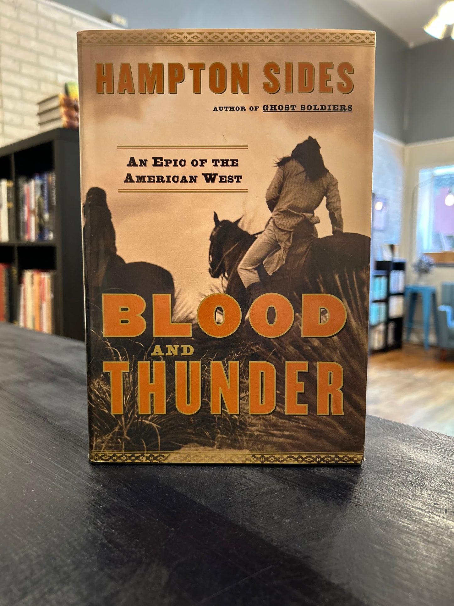 Blood And Thunder - Hampton Sides