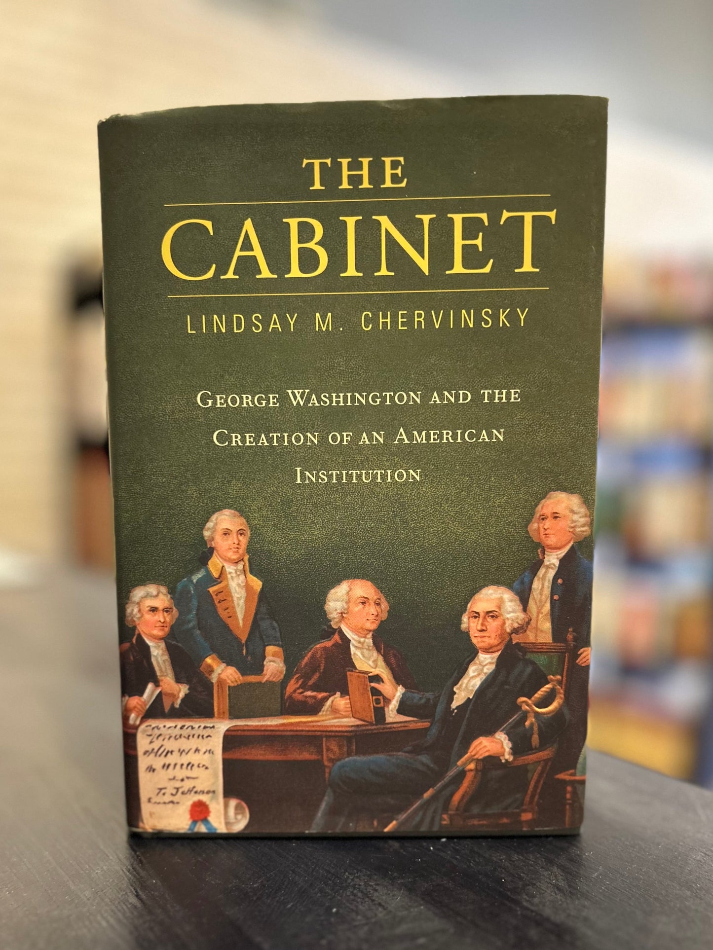 The Cabinet - Lindsay M. Chervinsky