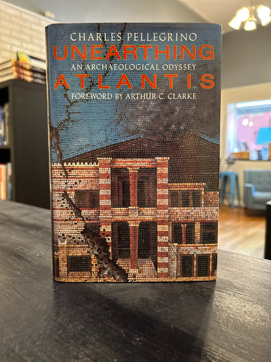 Unearthing Atlantis' by Charles Pellegrino