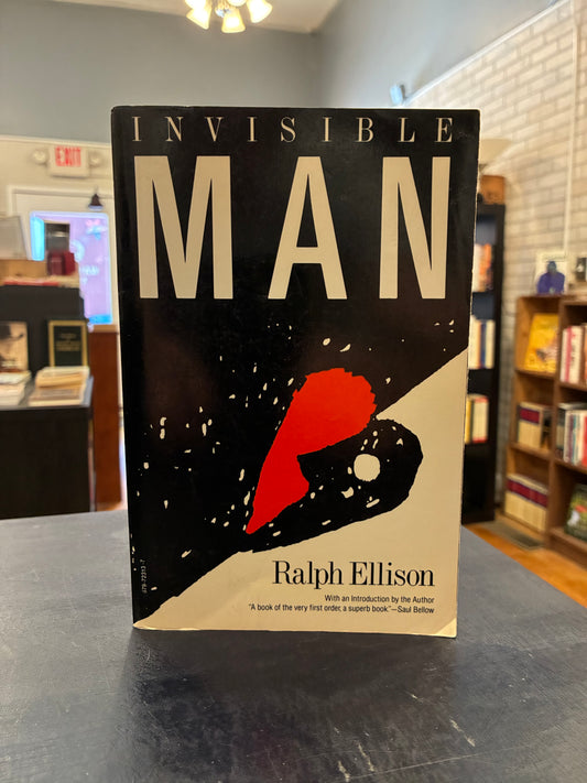 Invisible Man -  Ralph Ellison