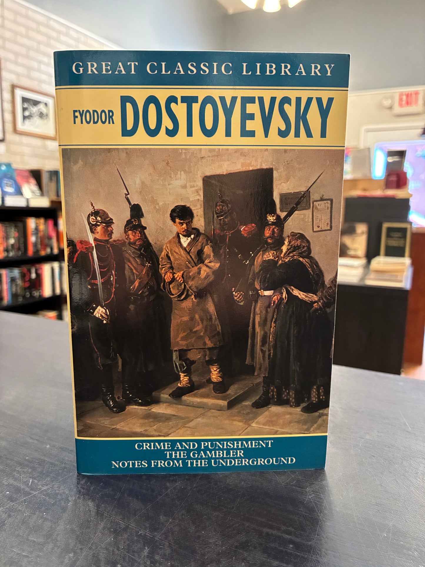 Fyodor Dostoyevsky - CRIME AND PUNISHMENT  THE GAMBLER  NOTES FROM THE UNDERGROUND