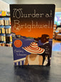 Murder at the Brightwell - Ashley Weaver