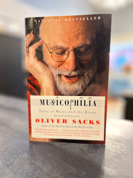 Musicophilia by Oliver Sacks