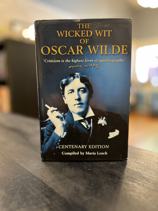 The Wicked Wit of Oscar Wilde