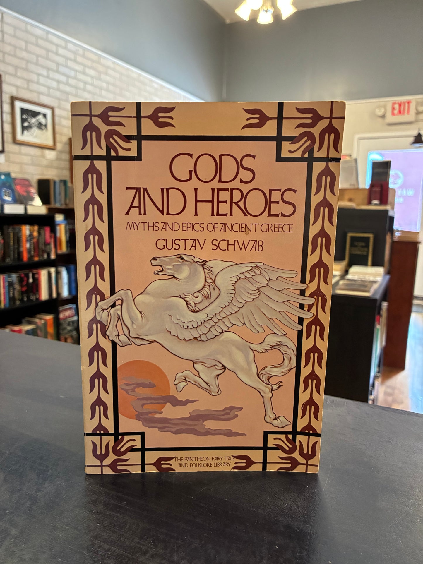 GODS AND HEROES  MYTHS AND EPICS OF ANCIENT GREECE - GUSTAV SCHWAB