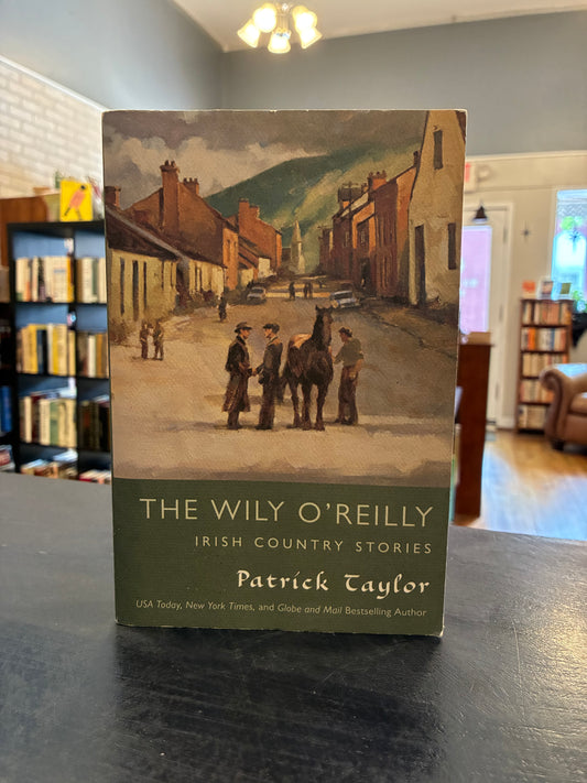 The Wily O'Reilly - Patrick Taylor