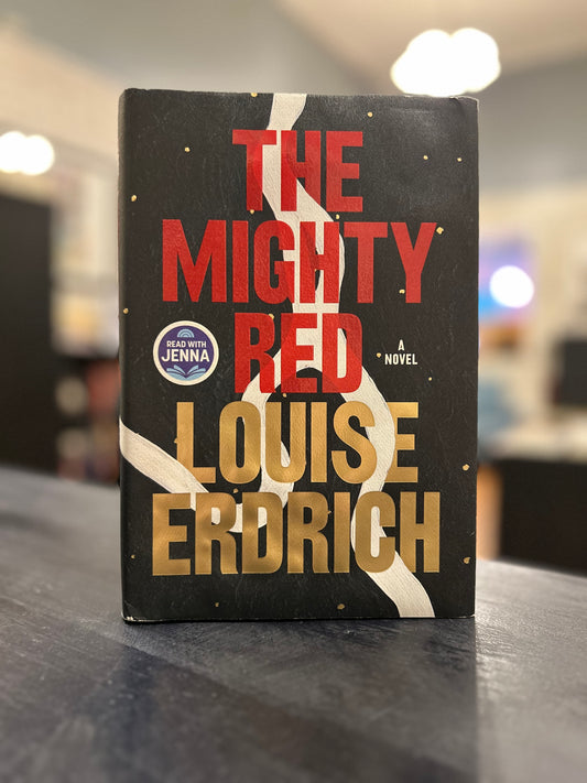 The Mighty Red - Louise Erdrich - HC