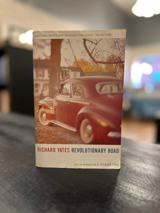 Revolutionary Road by Richard Yates