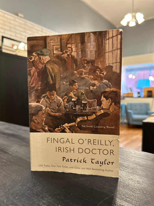 Fingal O'Reilly - Irish Doctor - Patrick Taylor