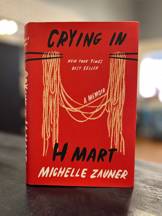 Crying in H Mart - Michelle Zauner
