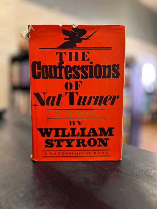 The Confessions of Nat Turner - William Styron