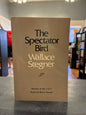The Spectator Bird -  Wallace Stegner