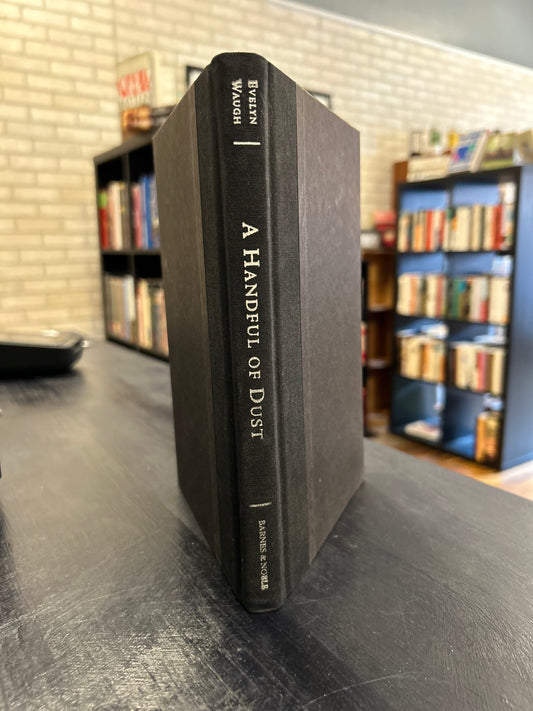 A Handful of Dust - Evelyn Waugh