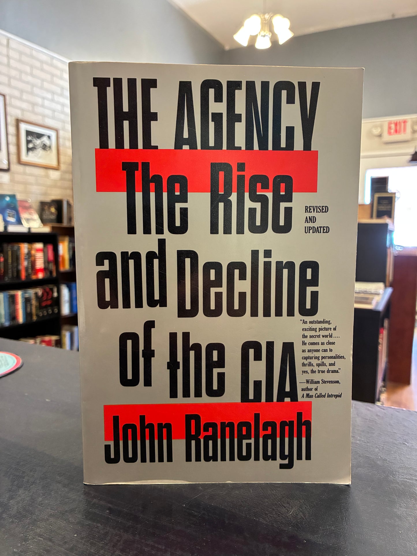 The Agency: The Rise and Decline of the CIA - John Ranelagh