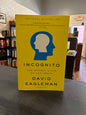 Incognito: The Secret Lives of the Brain -  David Eagleman