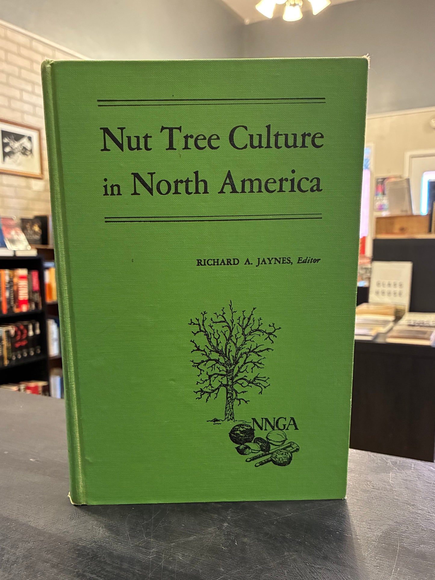 Nut Tree Culture in North America - RICHARD A. JAYNES, Editor