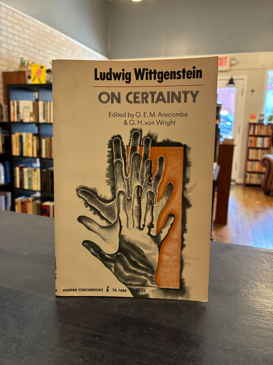 On Certainty -  Ludwig Wittgenstein
