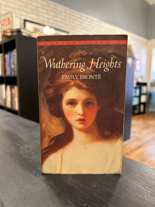 Wuthering Heights - Emily Bronte  -Bantam