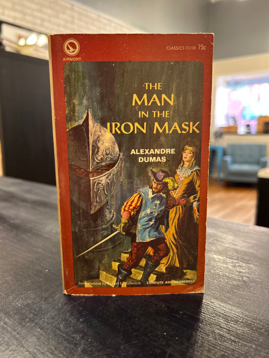 The Man iIn the Iron Mask - by Alexandre Dumas