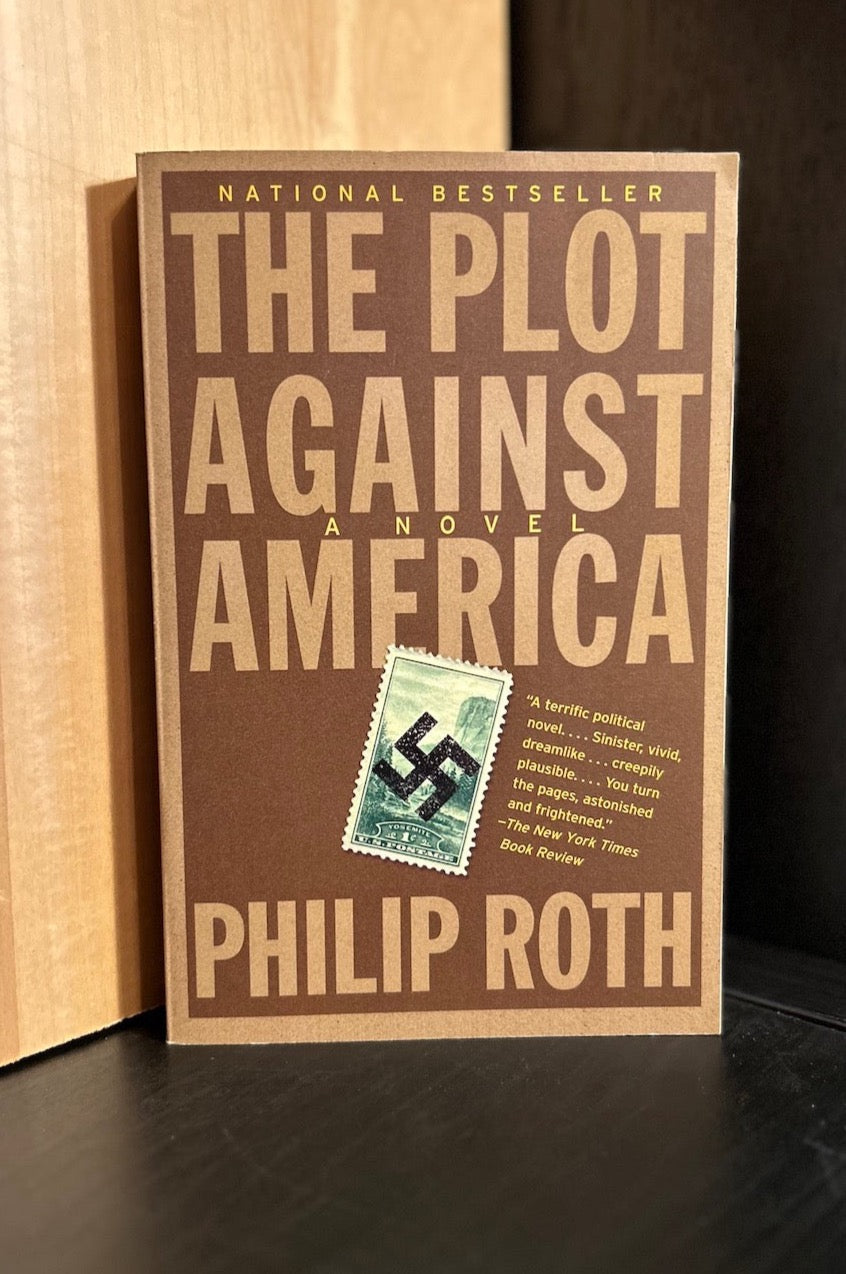 The Plot Against America - Philip Roth