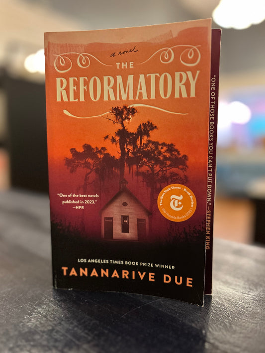 The Reformatory by Tananarive Due