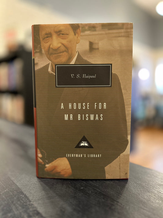 A House for Mr Biswas by V.S. Naipaul _EM