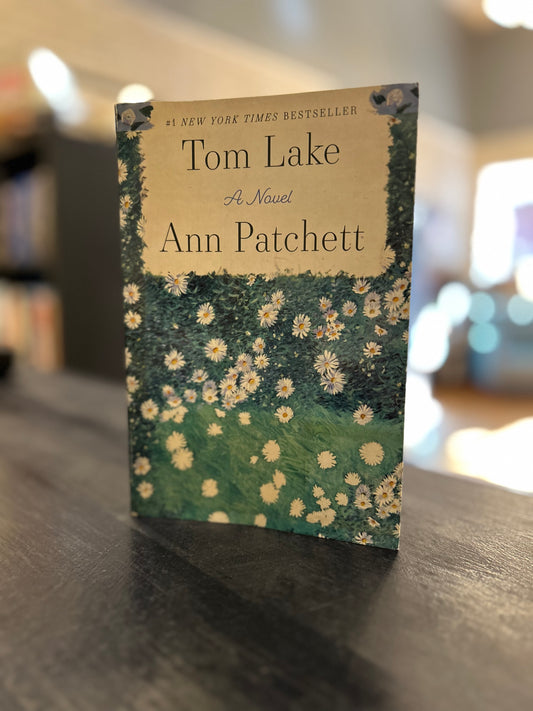 Tom Lake - Ann Patchett