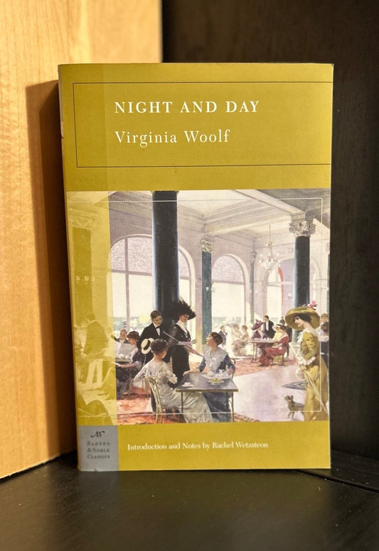 Night and Day - Virginia Woolf