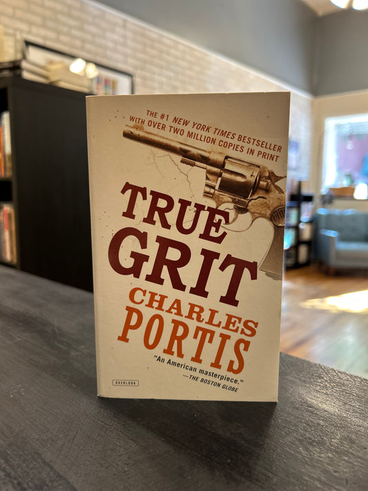 True Grit - Charles Portis