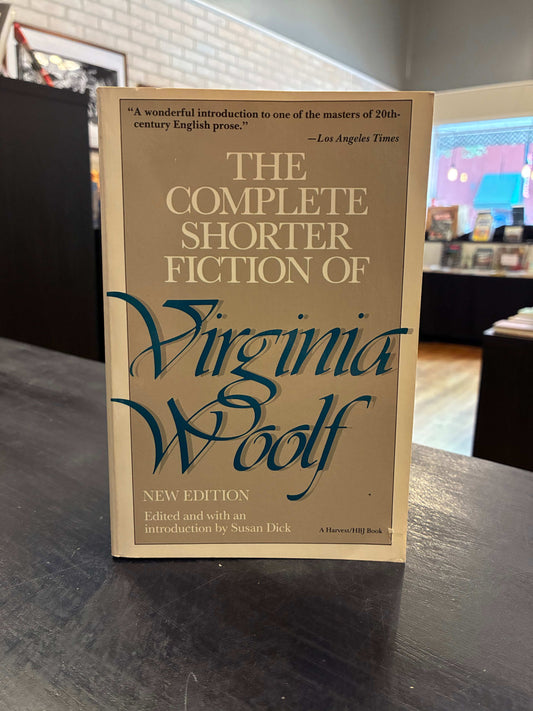 The Complete Shorter Fiction of Virginia Woolf