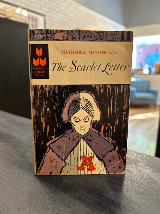 The Scarlet Letter by Nathaniel Hawthorne