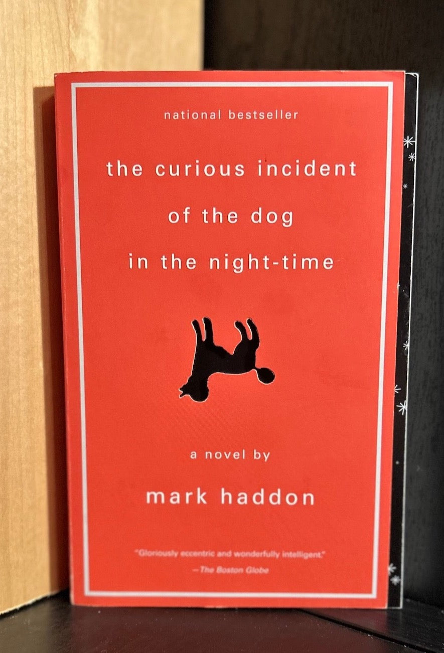 The Curious Case of the Dog in the Night-Time - Mark Haddon