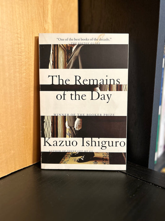 The Remains of the Day - Kazuo Ishiguro