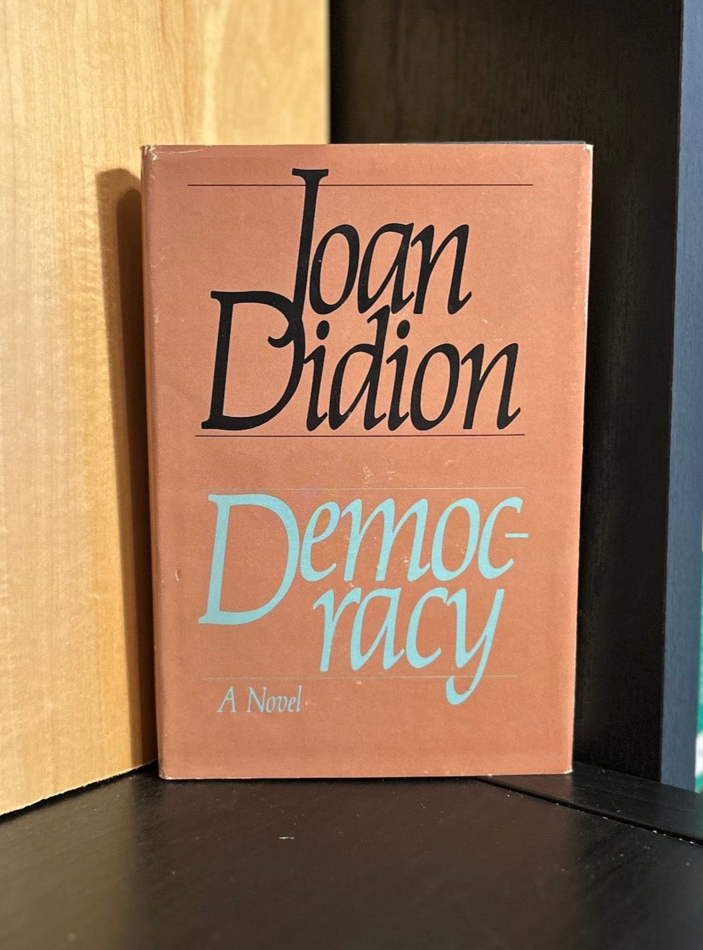 Democracy - Joan Didion