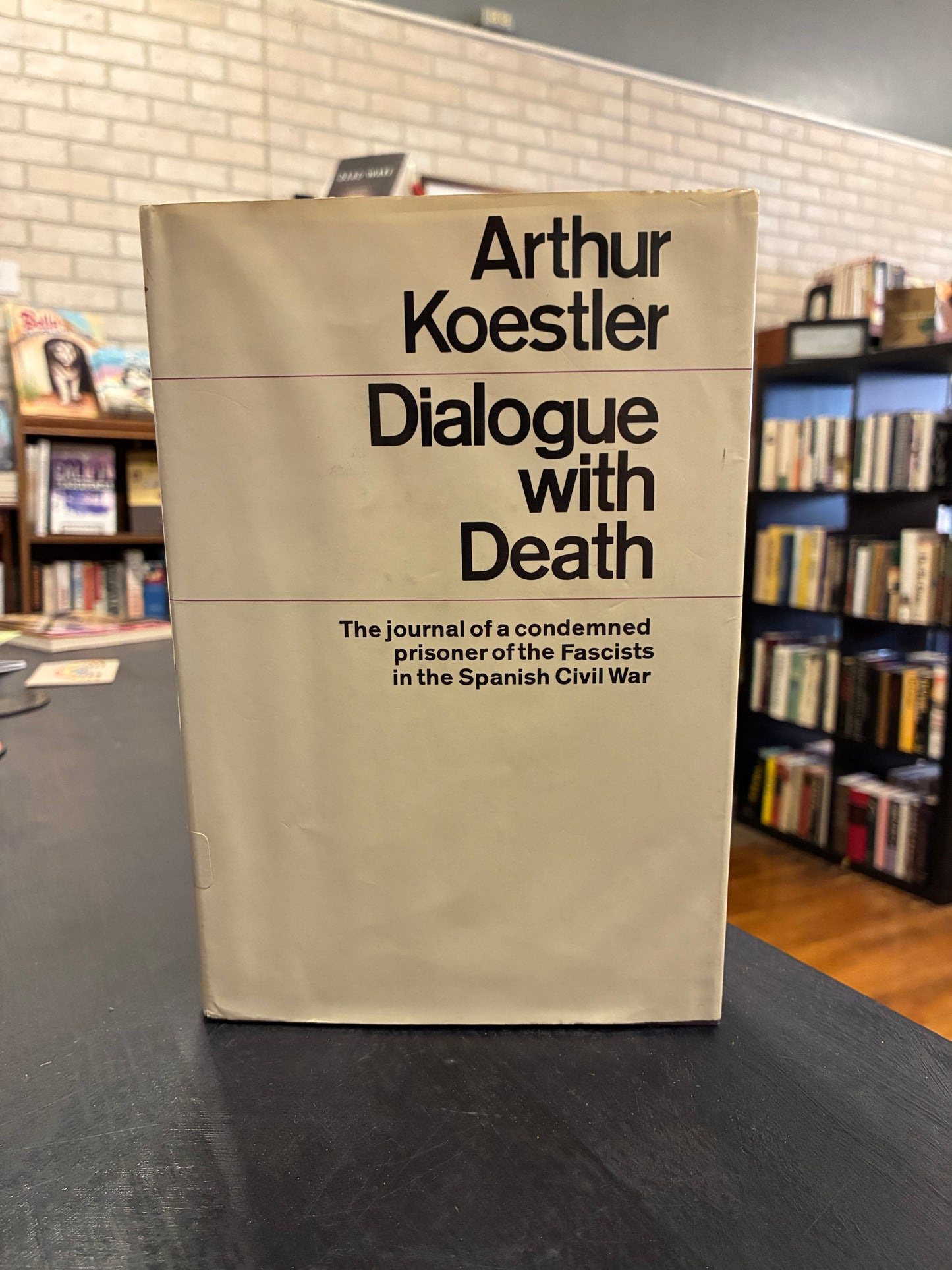 Dialogue with Death - Arthur Koestler