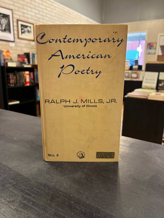 Contemporary American Poetry -  Ralph Mills Jr.