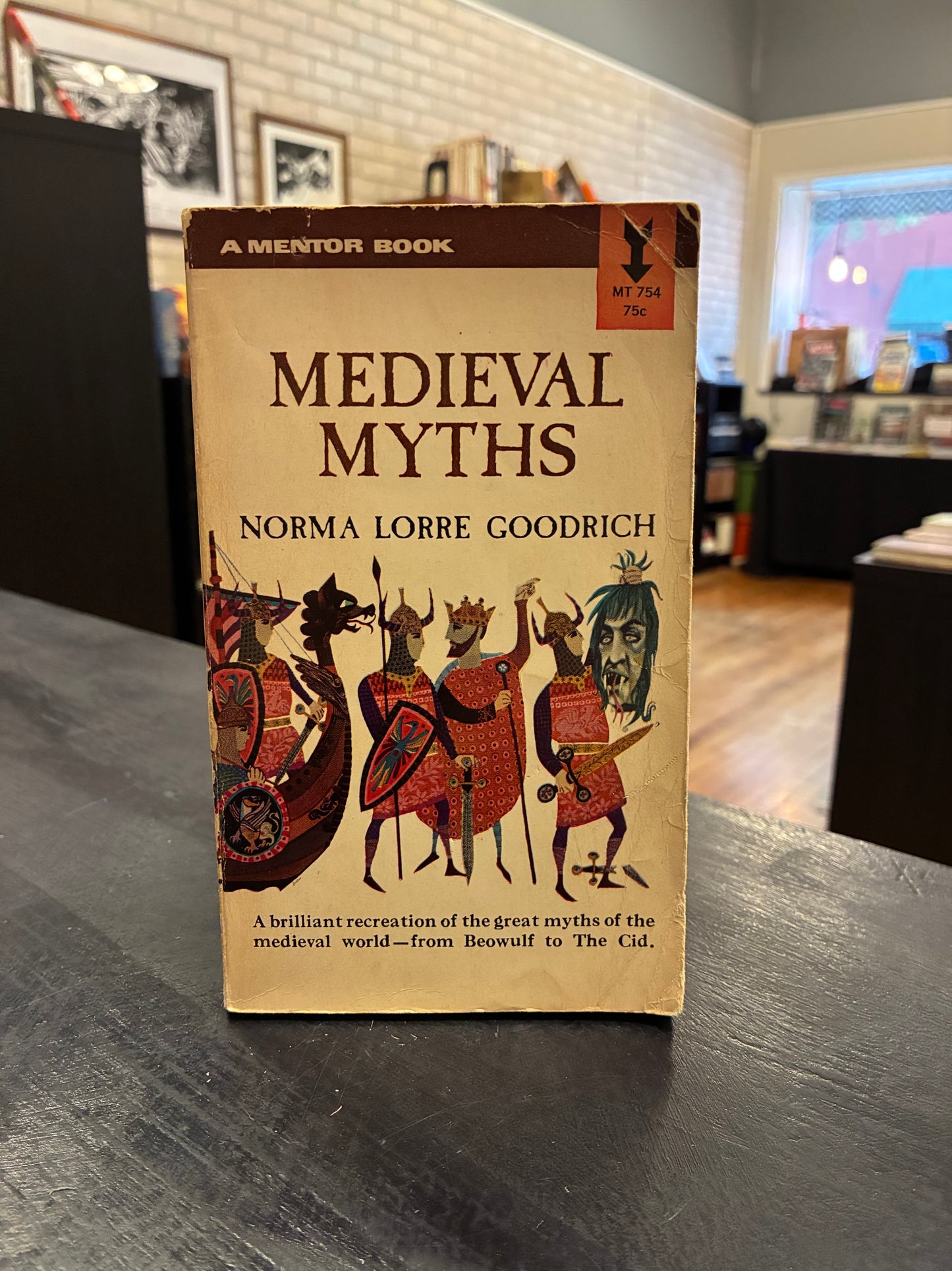 Medieval Myths - Norma Lorre Goodrich