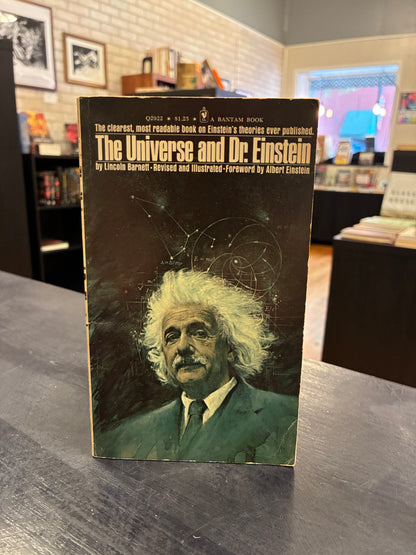 The Universe and Dr. Einstein - by Lincoln Barnett
